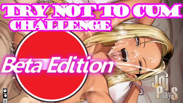 Try not To Cum Challenge