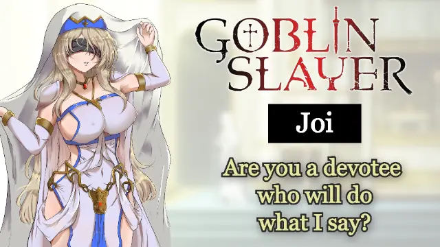 Will you do everything to help me? - Goblin Slayer - Sword Maiden